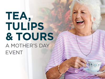 Tea, Tulips & Tours. A mothers day event