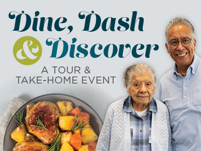 Two smiling older adults stand together beside a dish of roasted chicken and vegetables. Text above them reads: “Dine, Dash & Discover: A Tour & Take-Home Event.”.