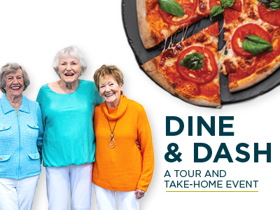 Three smiling older women stand together next to a sliced pizza topped with tomatoes and basil. Text reads: “Dine & Dash: A Tour and Take-Home Event.”.