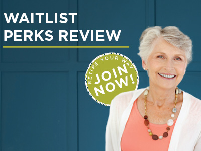 Smiling senior woman with short gray hair stands in front of a blue wall. Text reads “WAITLIST PERKS REVIEW” and a circular badge says “RETIRE YOUR WAY! JOIN NOW!”.
