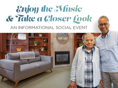 An elderly woman and a smiling man stand together in a cozy living room with a fireplace and shelves. Text above reads, “Enjoy the Music & Take a Closer Look: An Assisted Living & Memory Care Social Event.”.
