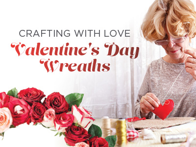 A woman crafts a red felt heart at a table, surrounded by thread and supplies. Text reads