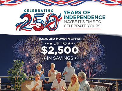 A group of older adults celebrates on a balcony at night in an assisted living community, holding drinks and food as fireworks light up the sky. Text reads “Celebrating 250 Years of Independence” and promotes up to $2,500 in move-in savings.