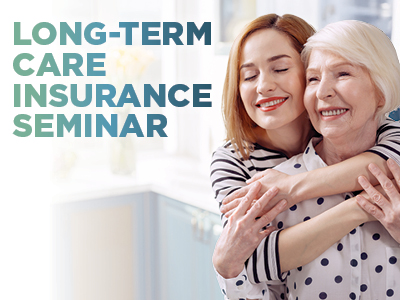 Two women, one younger and one older, smiling and hugging in what appears to be a home kitchen. Text on the image reads: “Long-Term Care Insurance Seminar.” This inviting scene highlights the importance of planning for the future—especially when exploring options like assisted living in Prairie Village, KS.