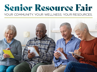 Senior Resource Fair: Your Community. Your Wellness. Your Resources. Four seniors sit side-by-side writing in notebooks.