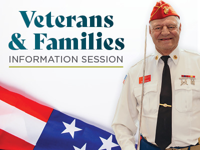 An elderly veteran in a formal uniform and garrison cap stands beside an American flag, with text reading “Veterans & Families Information Session.”
