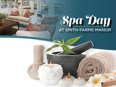 Spa-themed image with a rolled towel, gray stone mortar and pestle with green leaves, massage pouch, white candle, and tealight candles. In the background, a cozy living room and “Spa Day at Smith Farms Manor” text.