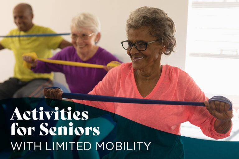 Three seniors, two women and one man, exercise indoors using resistance bands. They are smiling and appear engaged. The text overlay reads: "Activities for Seniors with Limited Mobility.
